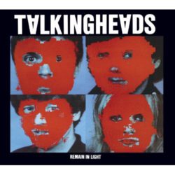 Remain In Light Talking Heads