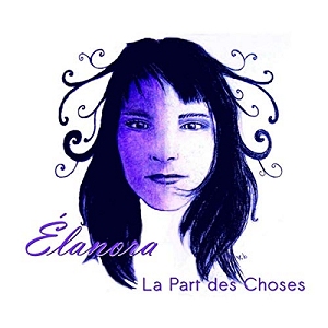 Élanora - La Part des Choses - Mazik