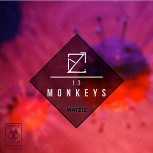 Matziz - 13 Monkeys - Mazik