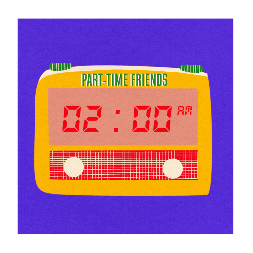 Part-Time Friends - 2 AM (Official Video)