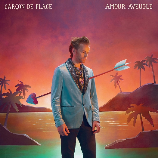 Garçon de Plage sort Amour Aveugle son deuxième album - Mazik