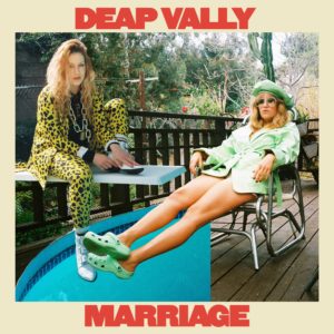 Deap Vally "Marriage" - Nouvel album disponible - Mazik