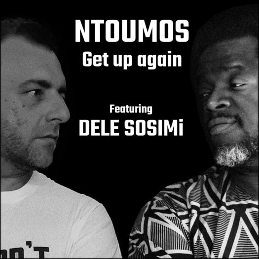 Ntoumos Feat Dele Sosimi Get up again