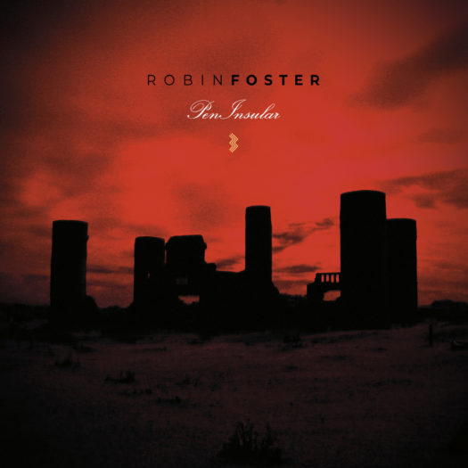 Robin Foster - PenInsular III - Mazik