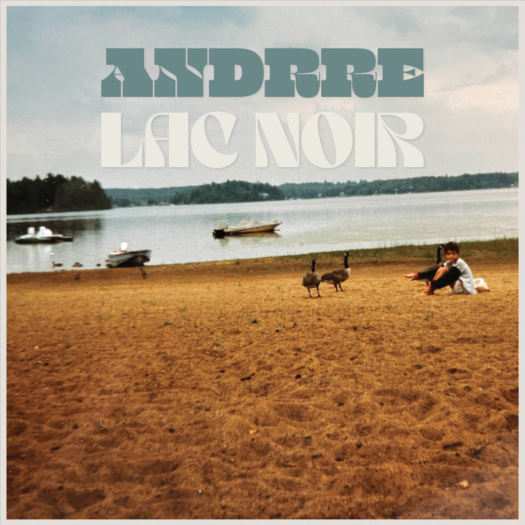 Andrre dévoile son magnifique EP folk « Lac Noir » ! - Mazik