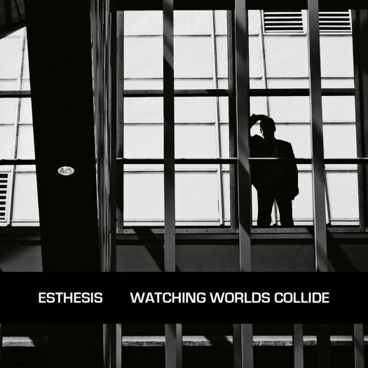 Esthesis - Watching Worlds Collide - Mazik