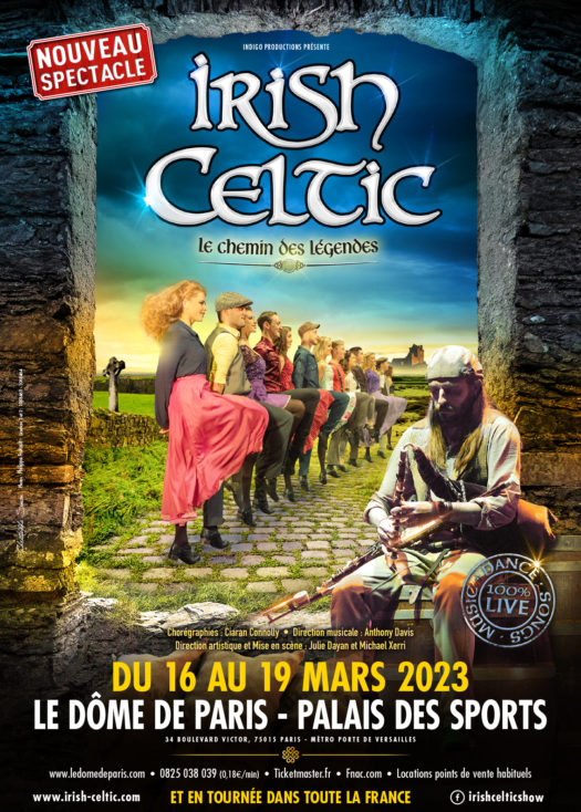 Irish Celtic - Le Chemin des Légendes - Dôme de Paris