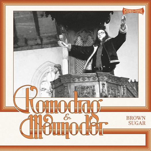 Komorag and The Mounodor - Brown Sugar