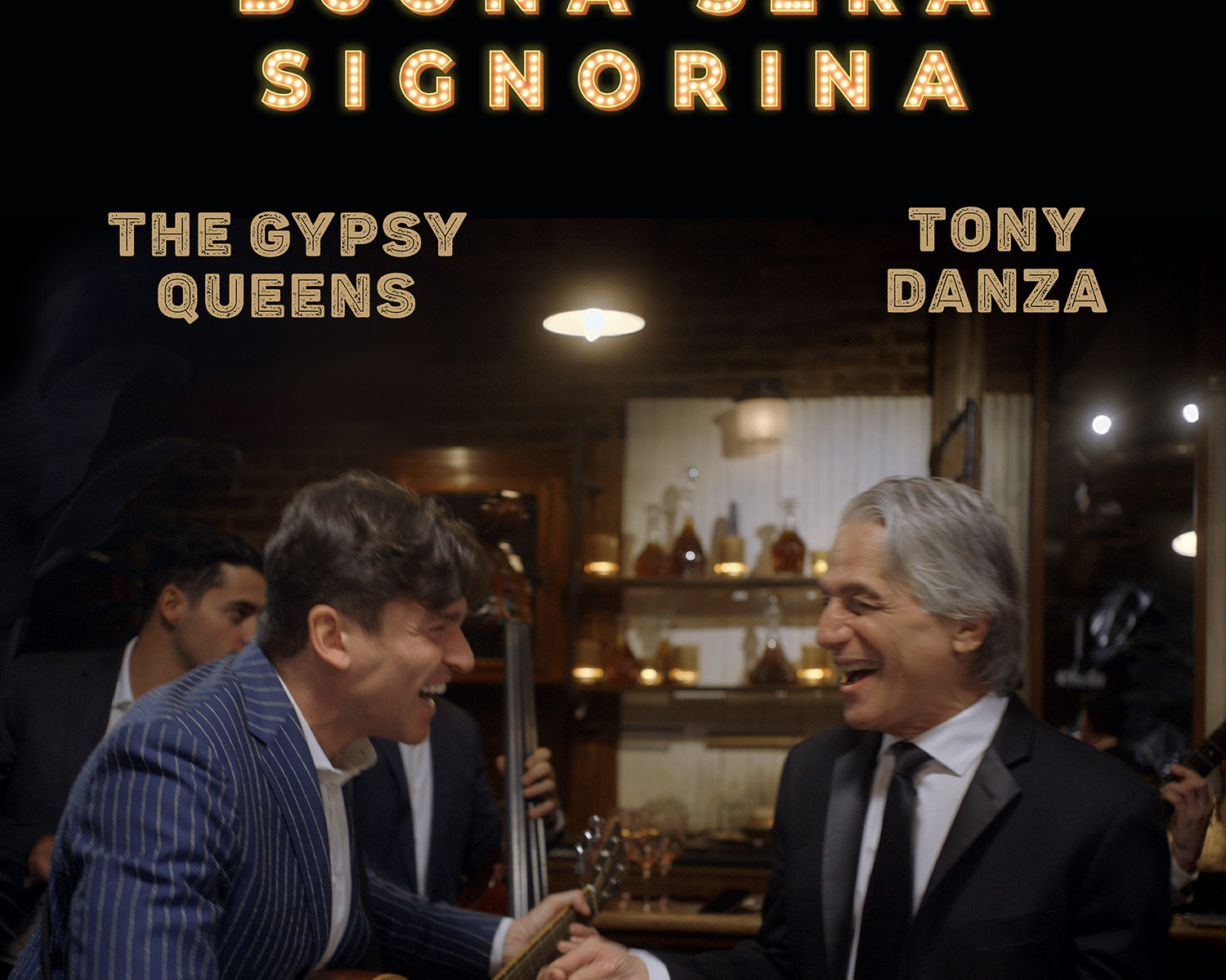 The Gypsy Queens & Tony Danza