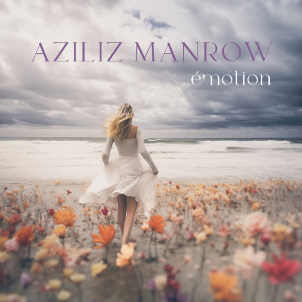 Aziliz Manrow - Emotion