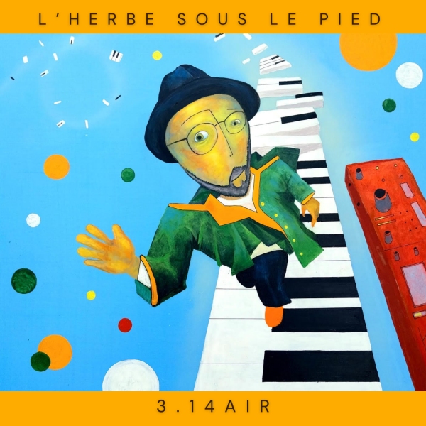 3.14Air L'Herbe sous le pied