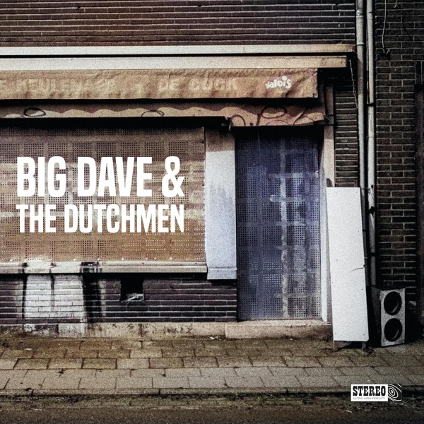 Big Dave & The Dutchmen