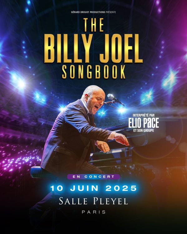 The Billy Joel Songbook à Paris Salle Pleyel le 10 juin 2025