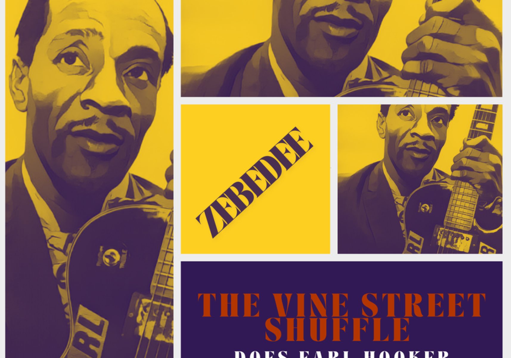 Zebedee - The Vine Street Shuffle does Earl Hooker
