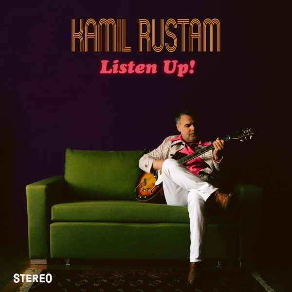 Kamil Rustam - Listen Up !