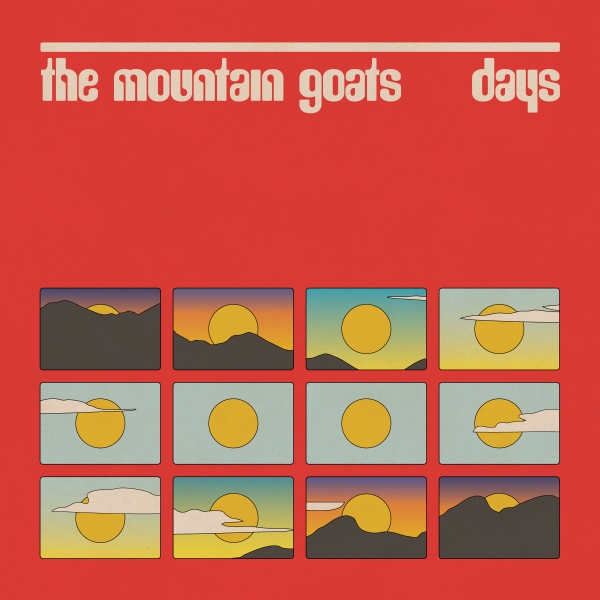 The Mountain Goats annonce Days