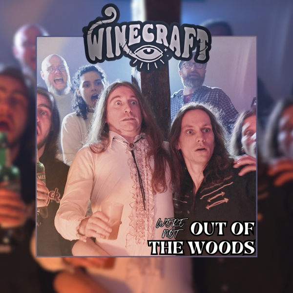 Winecraft-Out Of The Woods