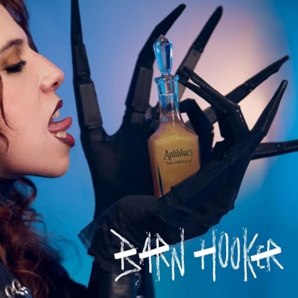 Barn Hooker Antiblues (Dance with the Devil)
