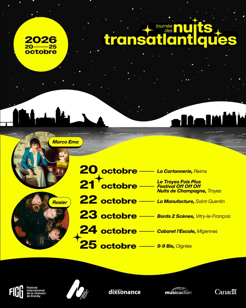 Rosier, Tournée des Nuits Transatlantiques