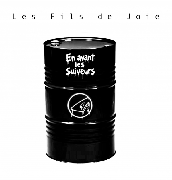 Les Fils de Joie - En avant les suiveurs